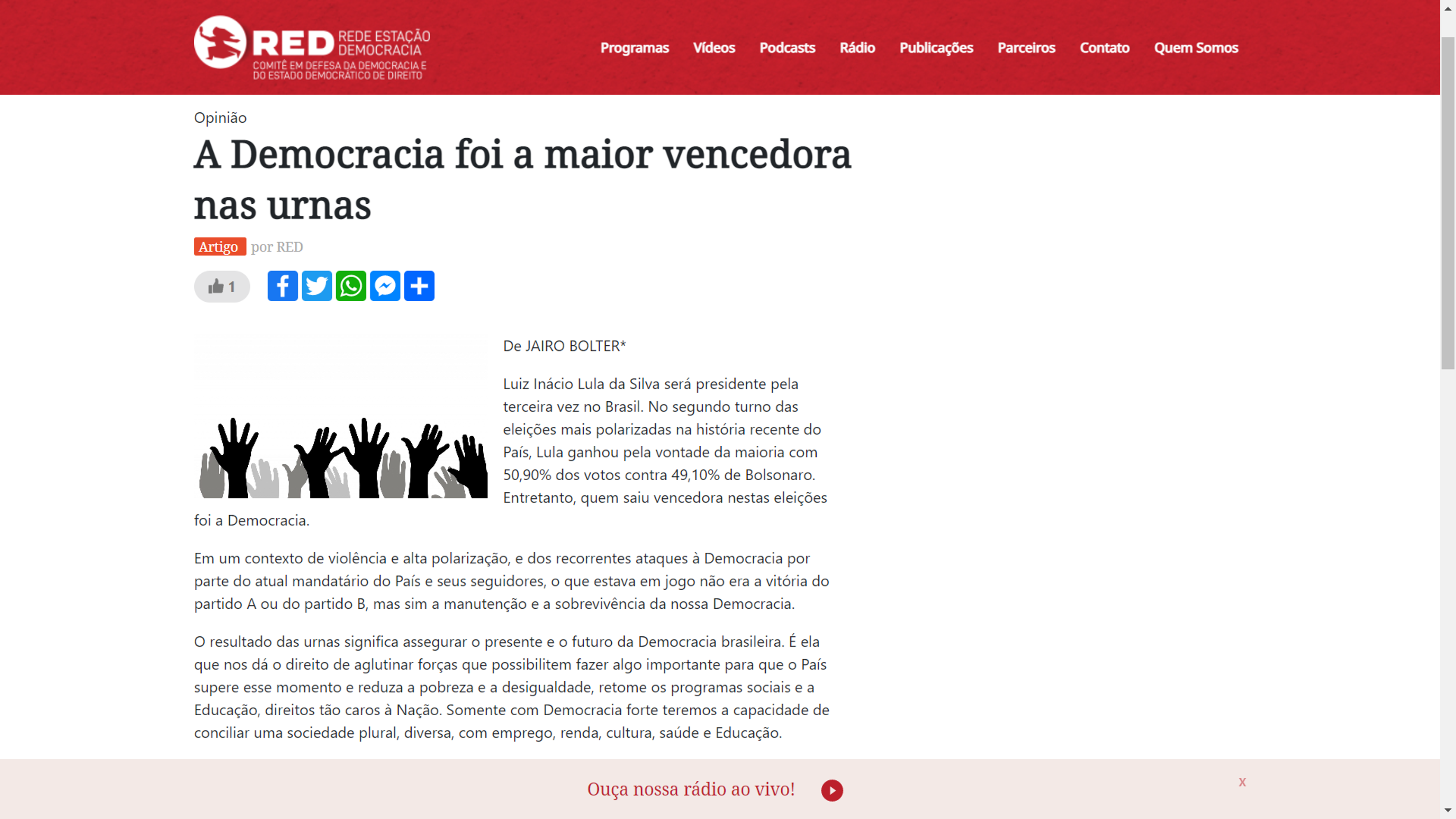 Artigo portal RED: A democracia foi a maior vencedora nas urnas (por Jairo Bolter) 