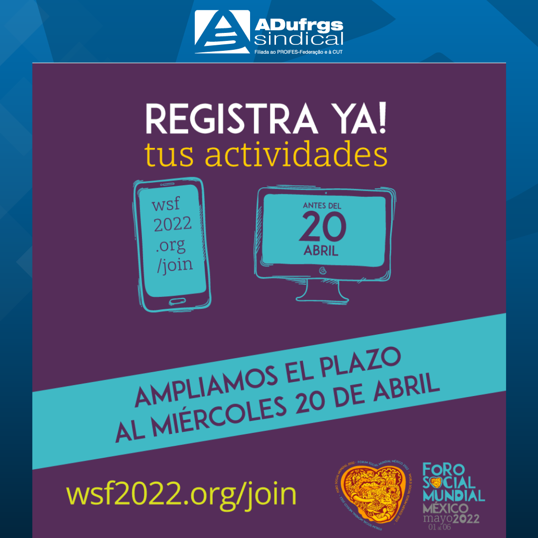 Fórum Social Mundial México 2022 prorroga inscrições para atividades até quarta, 20