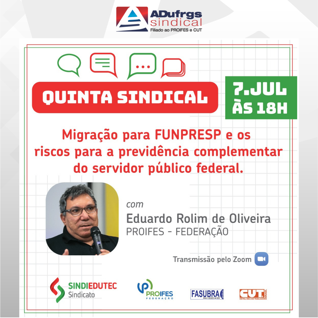 Diretor da ADUFRGS-Sindical alerta para risco para a previdência complementar do servidor público com edição de MP