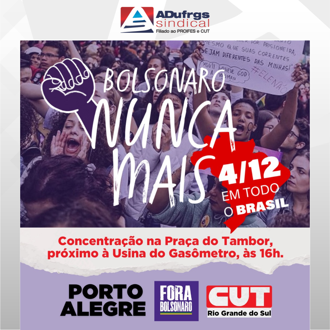 “Bolsonaro nunca mais”: ADUFRGS-Sindical apoia mobilização das mulheres em 4 de dezembro