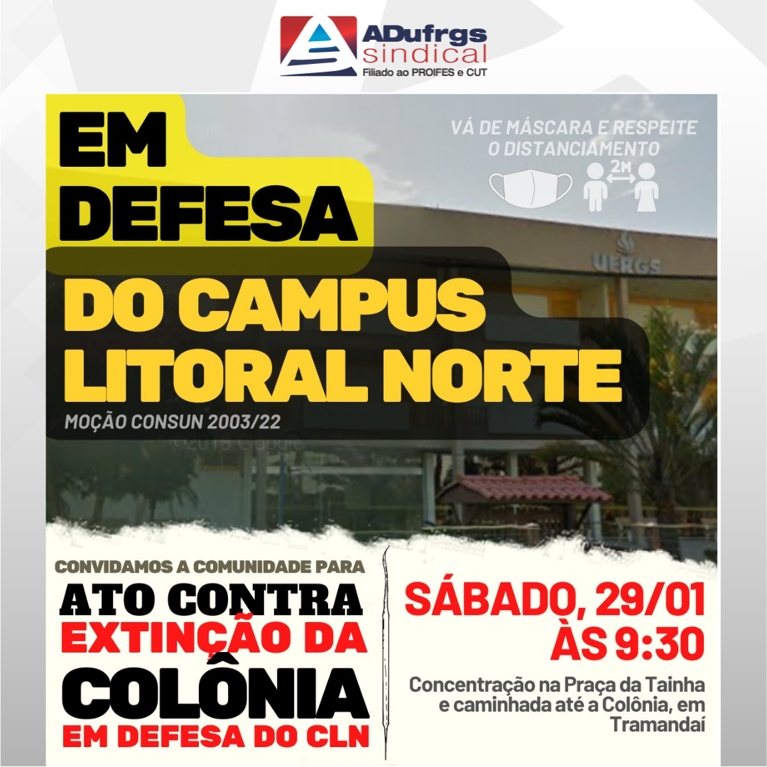 ADUFRGS-Sindical apoia ato contra a extinção da Colônia de Férias e em defesa do Campus Litoral Norte