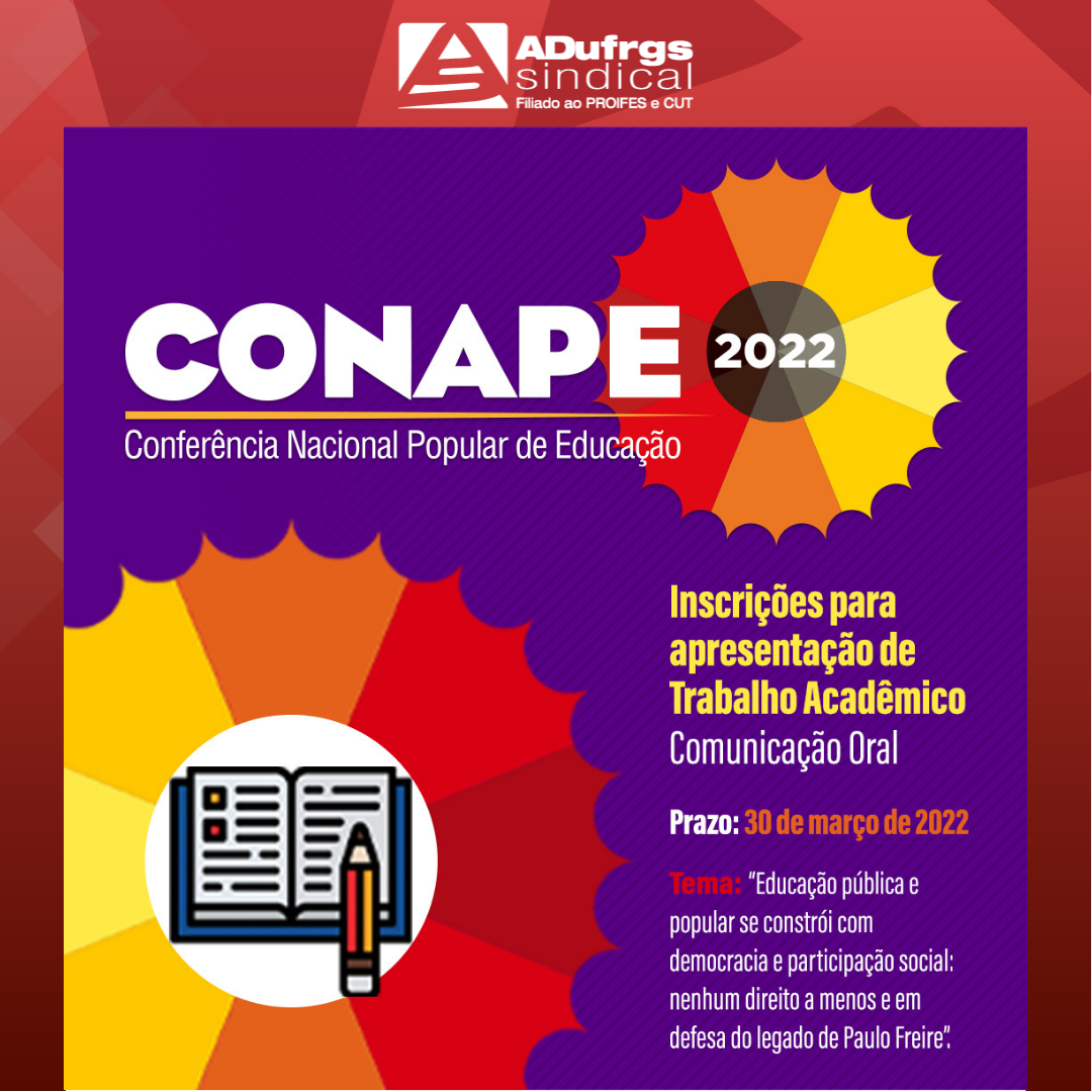 ADUFRGS-Sindical convida filiados/as a apresentarem trabalhos acadêmicos na CONAPE 2022